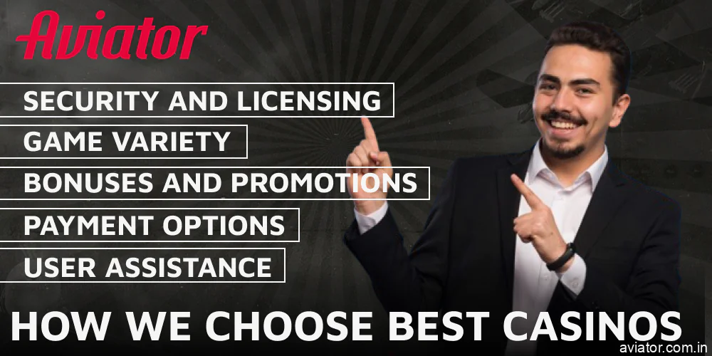 Our Process for Selecting the Best Aviator Casinos