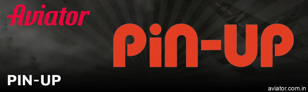 Available payment methods for Aviator at Pin-Up India