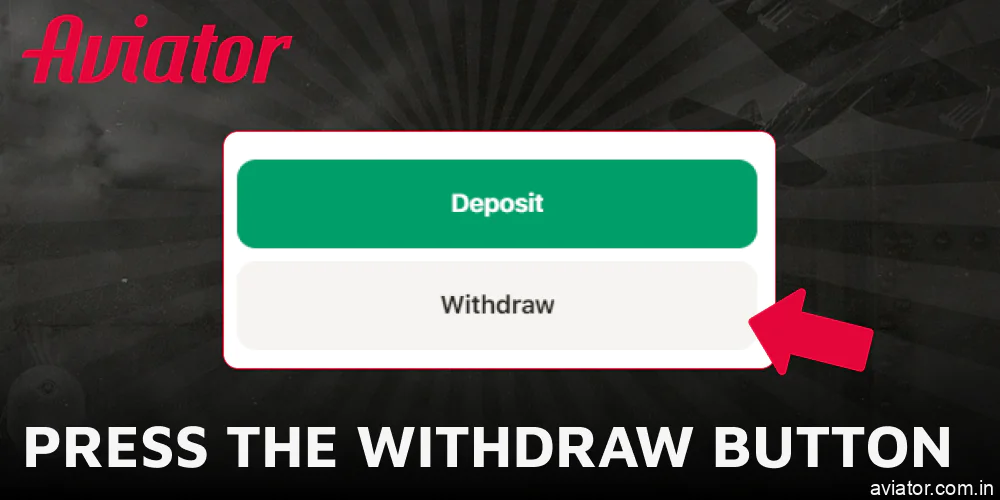 Initiate your Aviator cash-out by clicking the withdrawal button.