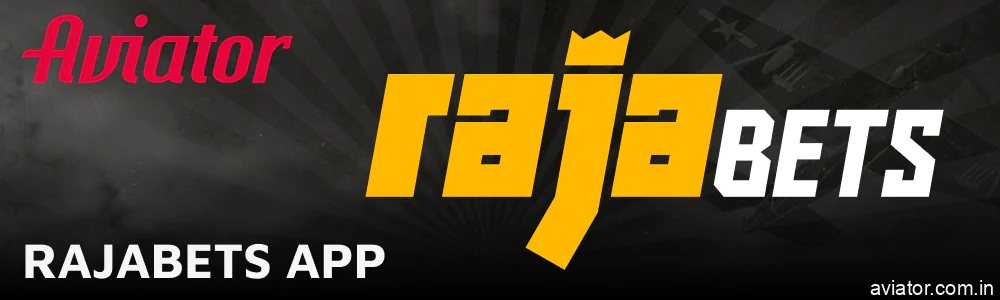 Experience Aviator via the Rajabets casino app.