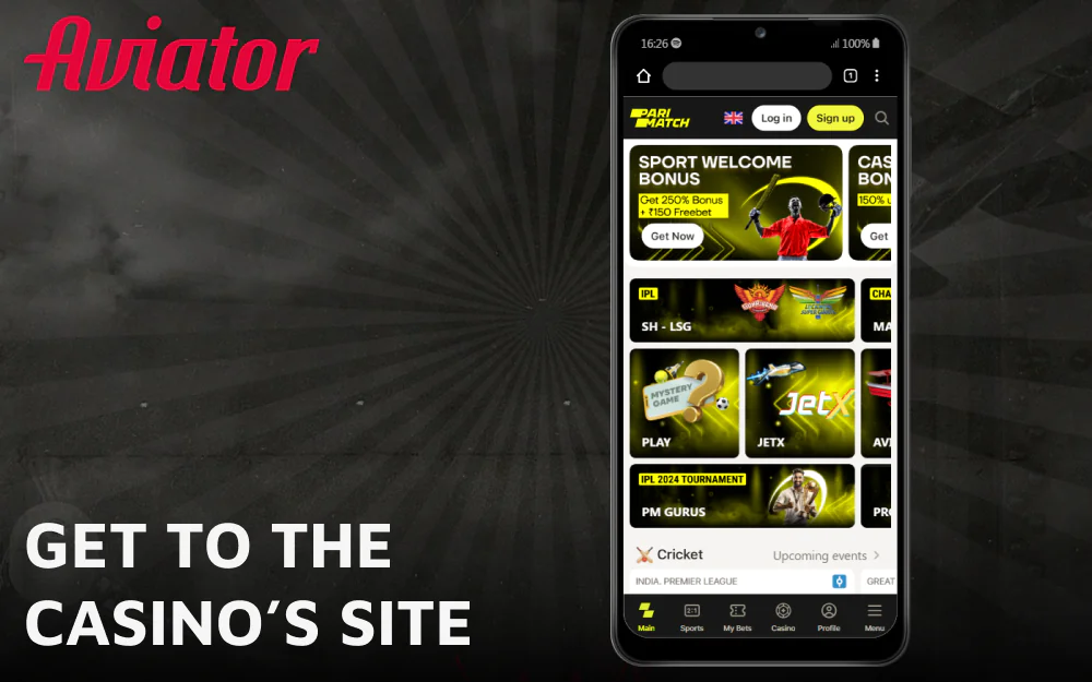 Head to the casino's homepage to begin your Aviator journey