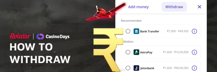 Current step-by-step instructions for withdrawing rupees from Casino Days Aviator