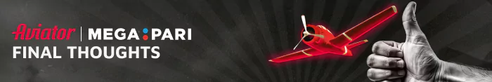 Megapari India is an excellent platform for playing Aviator