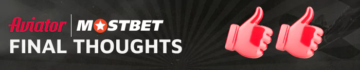 Final Review and Summary of the Mostbet Aviator Crash Game